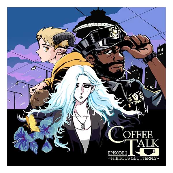 コーヒートーク エピソード2:ハイビスカス&バタフライ